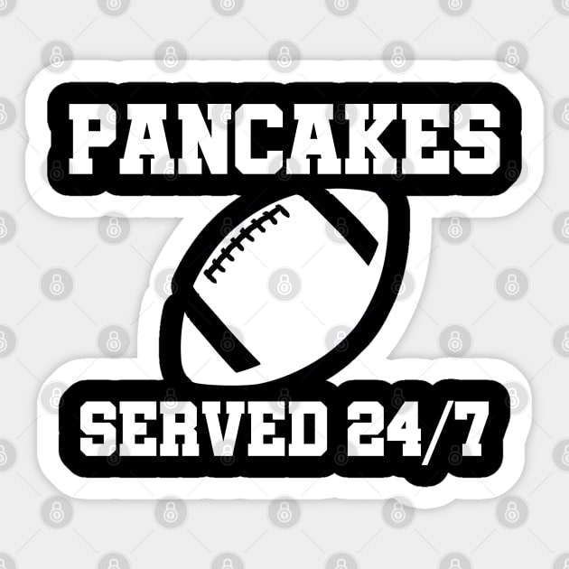 O-Line Pancakes Served 24/7 American Football Sticker by sewandtell